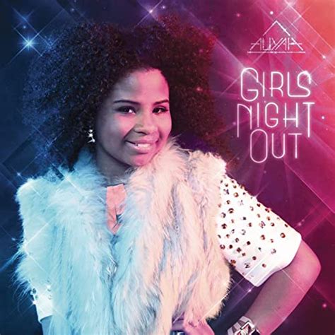 Girls Night Out Von Aliyah Bei Amazon Music Amazon De