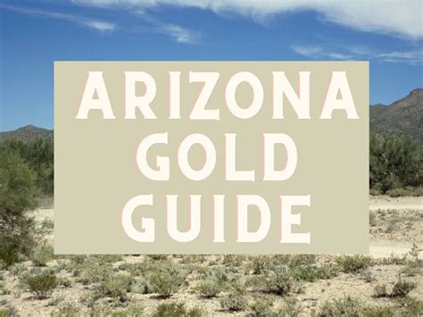 gold  arizona   arizona locations  rivers gold panning metal detecting