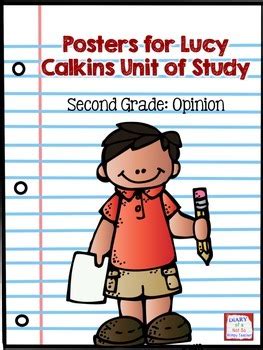 posters  lucy calkins unit  study  grade opinion writing