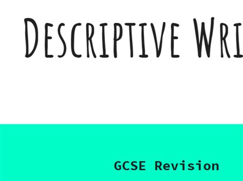 descriptive writing gcse revision teaching resources