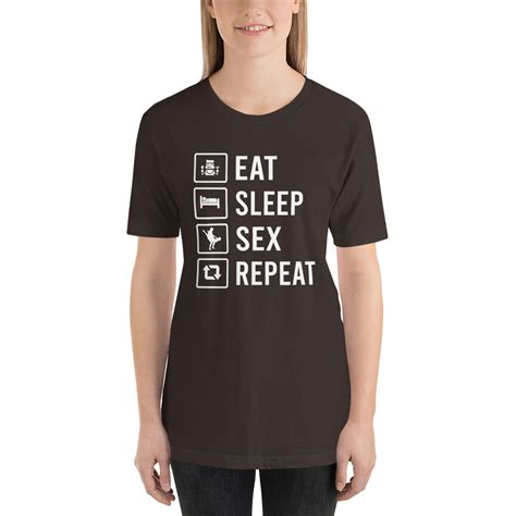 Eat Sleep Sex Repeat Womens T Shirt Tops