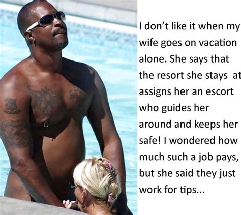 vacation dats de life fer me in gallery cuckold captions 109 wife s cuckold vacation alone