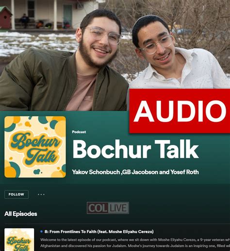 2 Bochurim S Podcast Dives Deep Into Life S Challenges And Triumphs