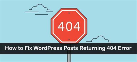 How To Fix Wordpress Posts Returning 404 Error Grace Themes