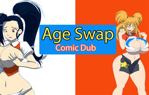 Age Swap Comic Dub Breast Expansion