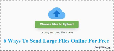ways  send large files    premiuminfo