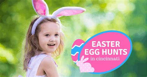 easter egg hunts in cincinnati 2019 · 365 cincinnati