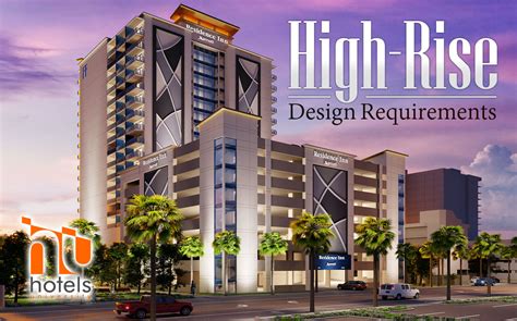 hotels university high rise design requirements