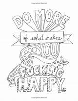 Coloring Pages Word Adult Happy Swear Printable Quotes Makes Do Book Aunt Quote Turn Into Color Adults Kids Convert Colouring sketch template