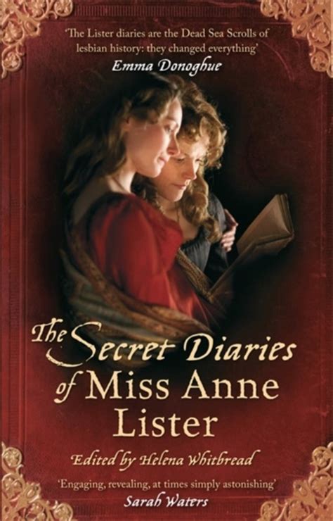 The Secret Diaries Of Miss Anne Lister Anne Lister