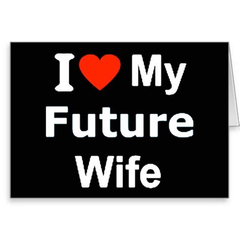 Future Wife Quotes Funny Image Quotes At
