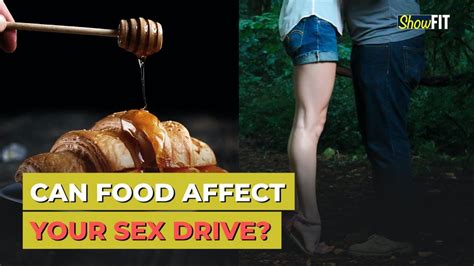 Do Aphrodisiac Foods Really Work To Boost Your Sex Drive I Showfit