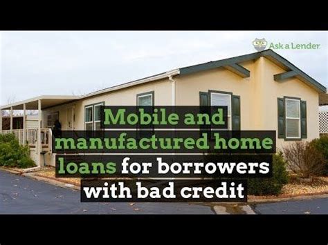 qualify   mobile home loan  bad credit tesatew