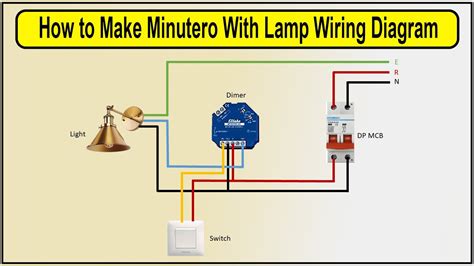 minutero  lamp wiring diagram light  dimmer switch youtube
