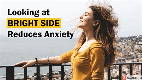 bright side  save   anxiety