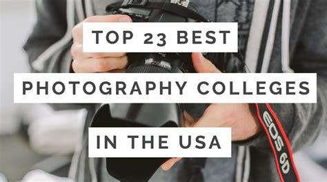 Top 23 Best Photography Colleges And Universities In The Us