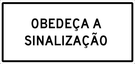 file obedece a sinalizacao br placa educativa png wikimedia commons