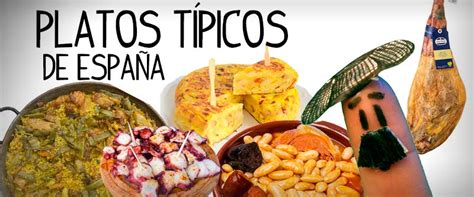 Platos Típicos Españoles Cocina Y Gastronomía Española
