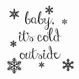 Cold Baby Outside Printable Its Makeover Thrifty Paint Chalk Artsychicksrule Personal Only Use sketch template