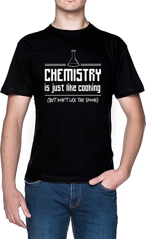 chemistry is like cooking but dont lick the spoon black men s t shirt
