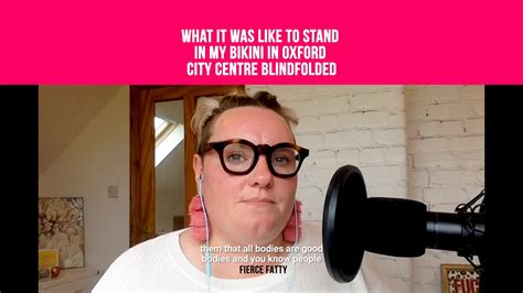 Fierce Fatty What It Was Like To Stand In My Bikini In Oxford City