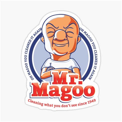 Mr Magoo As Mr Clean Sticker By Alhern67 Redbubble