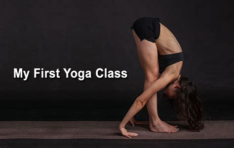 My First Yoga Class Asana – International Yoga Journal