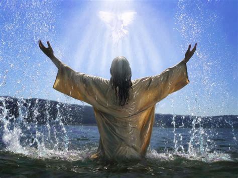 baptism   lord jesus christ   jordan river