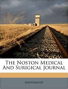 noston medical  surigical journal anonymous  amazoncom books