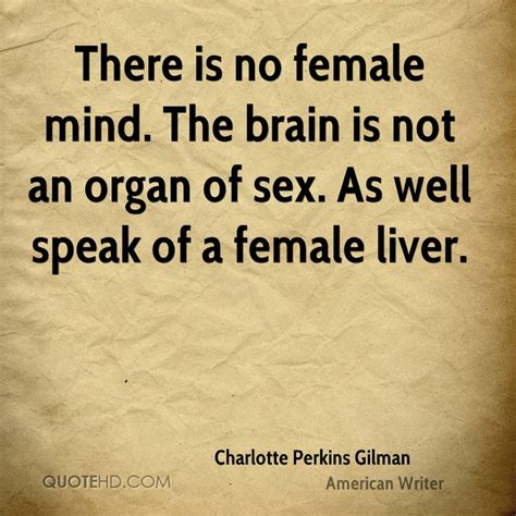 charlotte perkins gilman sex quotes quotehd