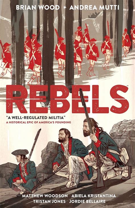 rebels a well regulated militia
