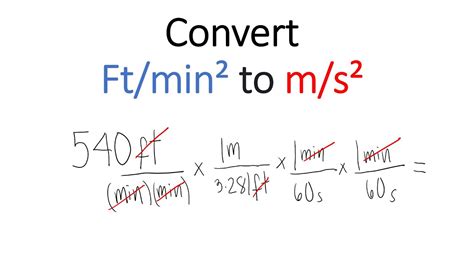 How To Convert Ft Min 2 To M S 2 Youtube