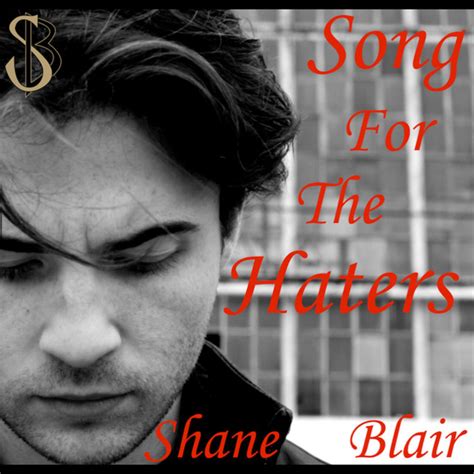 Song For The Haters By Shane Blair On Spotify