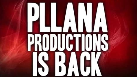 pllana productions    return  pllana productions youtube