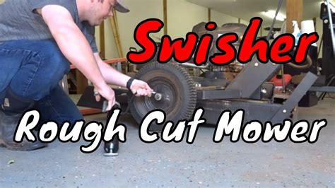 swisher tow   rough cut mower maintenance youtube