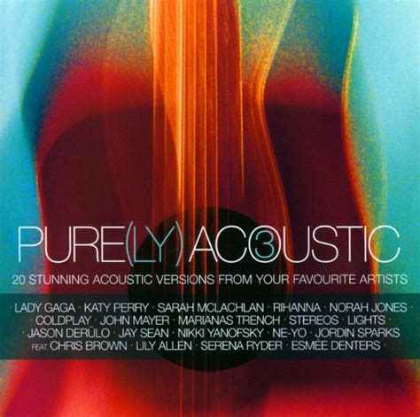 pure ly acoustic vol 3 various artists songs