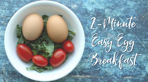 recipe  minute easy egg breakfast summerfield custom wellness