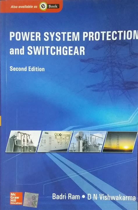 power system protection  switchgear  edition  badri ram dn vishwakarma