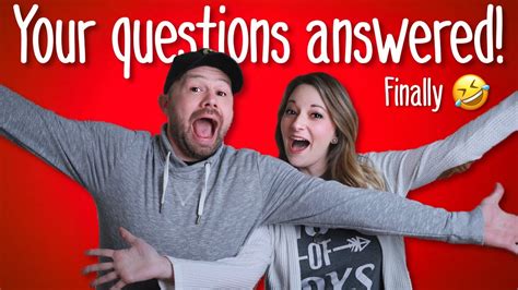 questions answered finally youtube