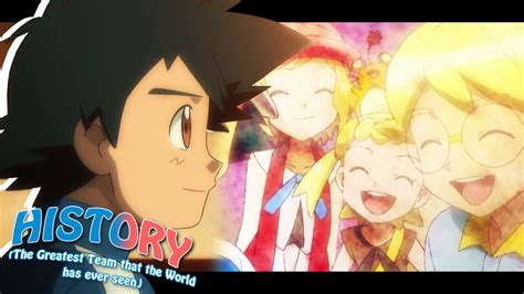 ☆hist0ry Of The Greatest Team Ash Serena Clemont