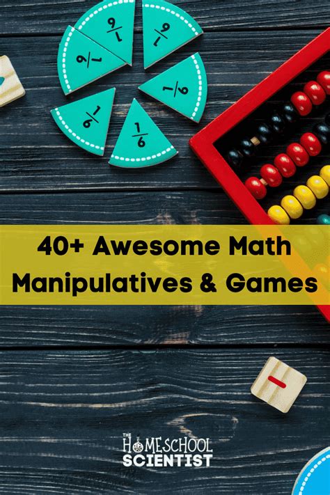 awesome math manipulatives  resources   ages