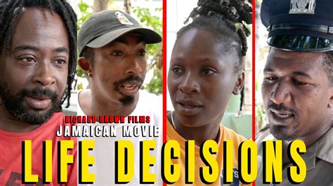 life decisions full jamaican movie youtube