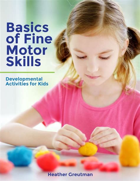 basics  fine motor skills developmental activities  kids