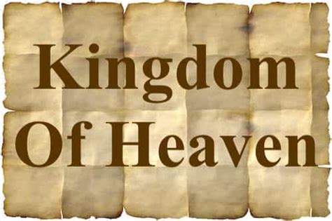 kingdom  heaven mentioned  bible   dialogue