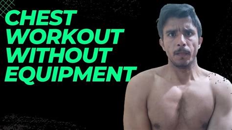Best Chest Workout Without Equipment Youtube