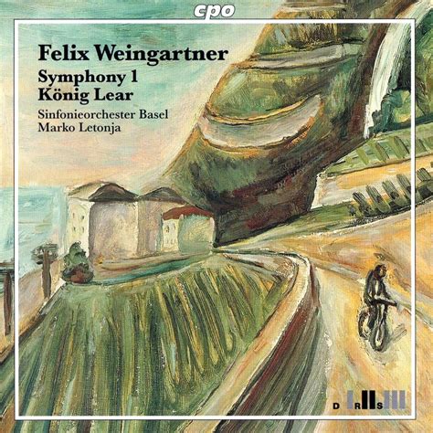 magical journey felix weingartner symphony no 1 könig lear marko