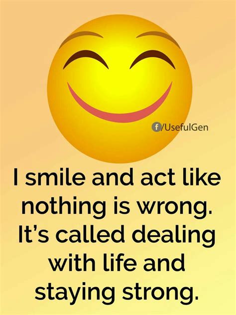 Keep Smiling Quotes Notes Useful Happy Quotes Funny Love Quotes
