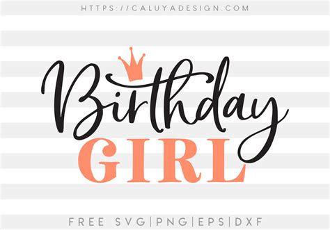 birthday girl svg png eps dxf  caluya design