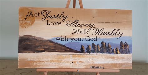 Act Justly Love Mercy Walk Humbly With Your God Micah 6 8 Etsy