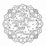 Coloring Pages Laugh Live Adult Sheets Mandala Quotes sketch template